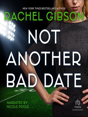 cover image of Not Another Bad Date